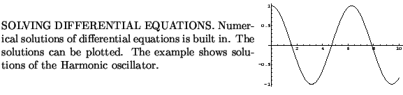 $\textstyle \parbox{16cm}{
\parbox{16.0cm}{
\parbox{8.cm}{
SOLVING DIFFERENTIAL ...
...cillator.
}
\parbox{7.9cm}{\scalebox{0.45}{\includegraphics{ode/orbit.ps}}}
}}$